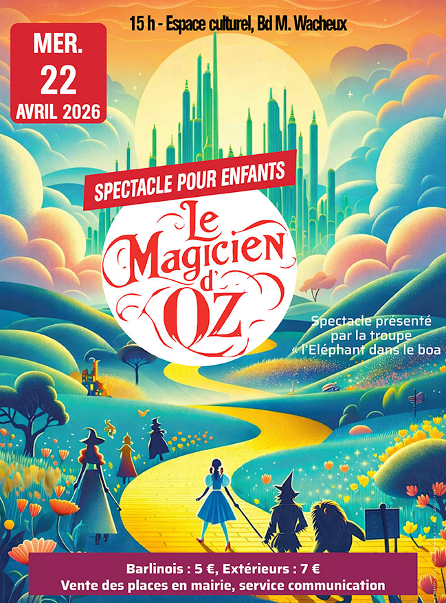 Affiche de l’événement : Le magicien d'Oz